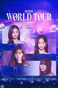 Aespa: World Tour in Cinemas