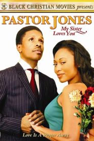 Pastor Jones: My Sister Loves You
